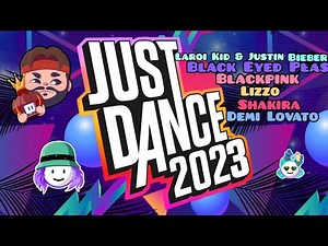 JUST DANCE 2023- " FANMADE SONGLIST "