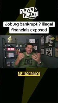 🚨ICYMI: Joburg bankrupt!? Illegal financials exposed