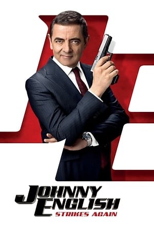 Watch And Download Movie Video Johnny English Strikes Again For Free!