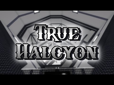 True Halcyon (Impossible Crazy) [FE2CM]
