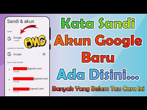 Cara Melihat Kata Sandi Akun Google