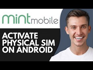 HOW TO ACTIVATE MINT MOBILE WITH A PHYSICAL SIM ON ANDROID (2025)