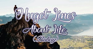 Hugot Lines About Life (Buhay)