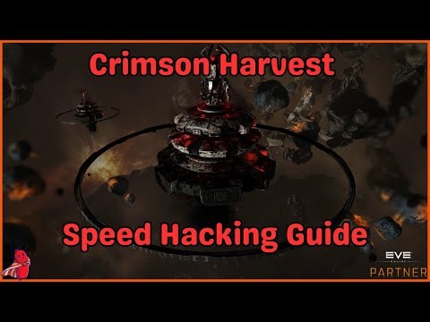 EVE Online: Crimson Harvest - Speed Hacking Guide