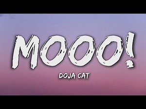 Doja Cat - MOOO! (Lyrics)
