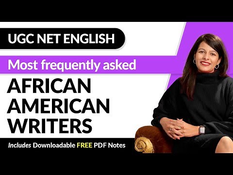 Most Important African American Writers | UGC NET English Literature | Arpita Karwa
