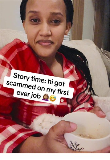 Story time: How I got scammed on my FIRST ever job 😂🤦🏽‍♂️ #ethiopianmom #habeshamom #tigraytiktok🇻🇳🇻🇳tigraytiktok #eritreantiktok🇪🇷🇪🇷habesha #ethiopian_tik_tok🇪🇹🇪🇹🇪🇹🇪🇹