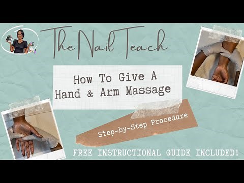 HOW TO GIVE A HAND & ARM MASSAGE |Step by Step Procedure| FREE GUIDE | The Nail Teach | KeishaNails