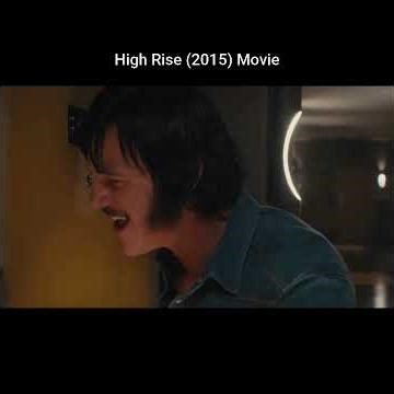 High Rise (2015) Movie Short
