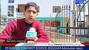11K views · 105 reactions | ST-XAVIER CONVENT SCHOOL Near Polytechnic College Kulgam.Admission open from Nursary to 9th class.7006749517, 9149674353 | Kulgam News | Facebook