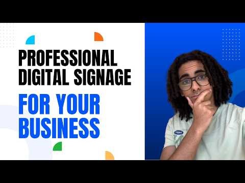 Get Professional Digital Signage for Your Business with This Simple Method