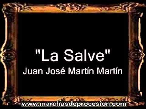 La Salve (Salve Regina) - Mateo José Martín Martín [AM]