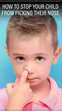 Child Nose Picking Habit | Causes & Easy Solutions for Parents
