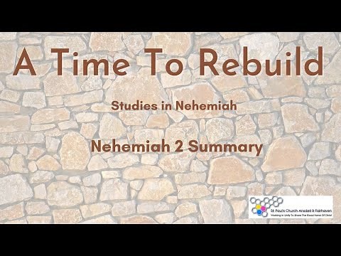 Nehemiah Chapter 2 Summary