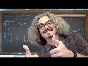 Tangent Line Through Point not on Curve 4K