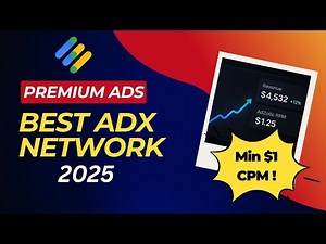 Best AdX Network | Google AdX | High CPM Ad Network | Google Adsense Alternative