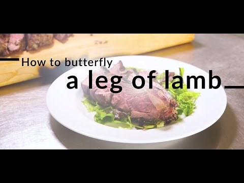 How to butterfly a leg of lamb
