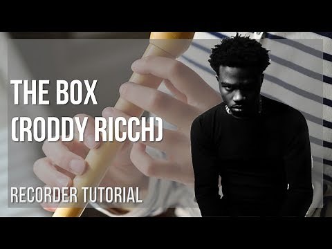 How to play The Box by Roddy Ricch on Recorder (Tutorial)