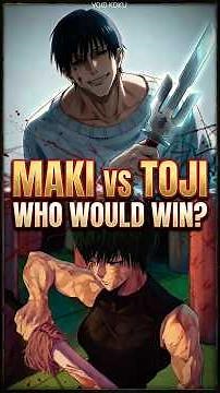 Toji vs Maki: Who Actually Wins? (JJK Explained)