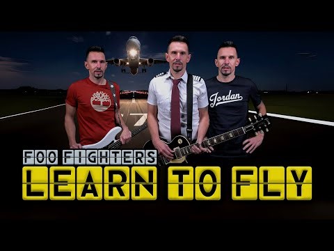 Foo Fighters - Learn to fly | One man aviation cover