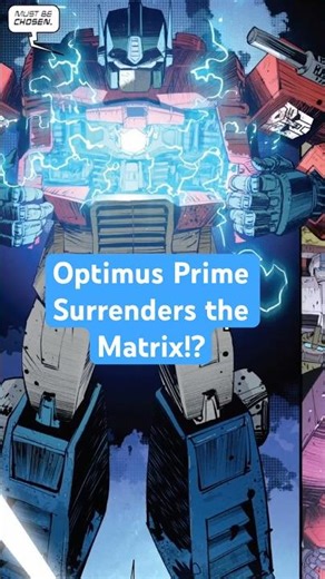 Optimus Prime Surrenders the Matrix !?!? #comic #transformers #optimusprime