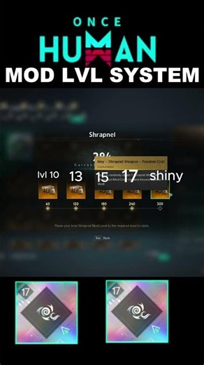 ONCE HUMAN NEW MOD SYSTEM LEVEL 17 MOD & SHINY MOD EASY WAY TO GET