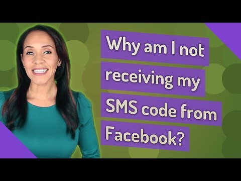 Why am I not receiving my SMS code from Facebook?