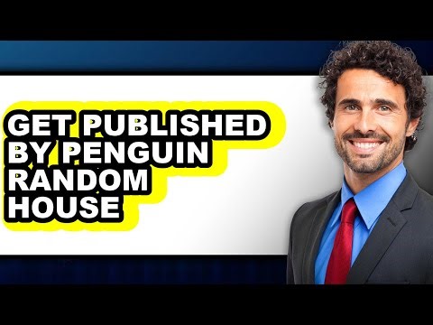 How to Get Published by Penguin Random House - Easy Guide