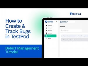 How to create and manage defects with TestPod