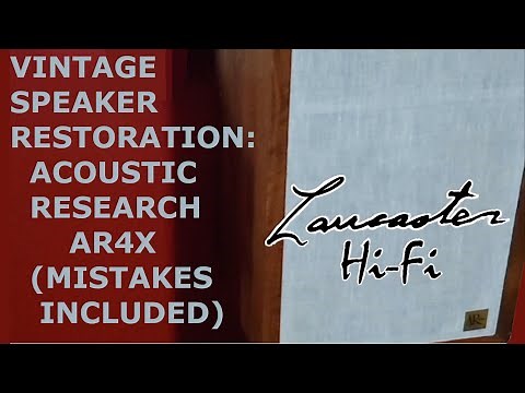 Vintage Speaker Restoration: Acoustic Research AR4X (With Mistakes!)