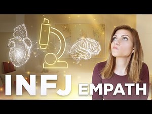 INFJ EMPATH ABILITIES UNDER THE MICROSCOPE
