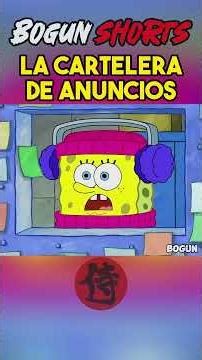 LA CARTELERA DE ANUNCIOS BOB ESPONJA #caricaturas #bogun #bobesponja #shorts