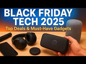 Black Friday 2025 Tech Guide — Best Tech You Can’t Miss