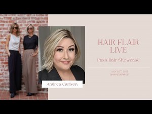 Hair Flair Live | Push Hair by Wig Studio 1 Showcase