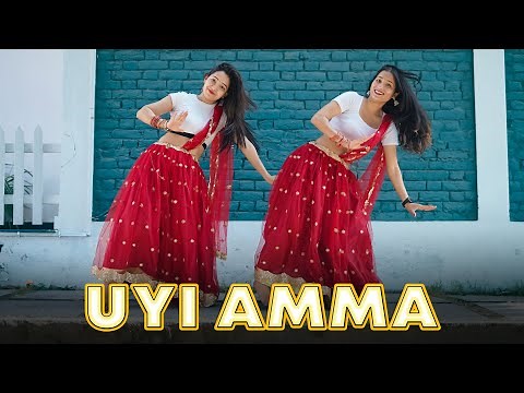 Uyi Amma | Dance Cover | Rasha Thadani | Geeta Bagdwal