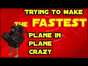 Building the Fastest Plane in Roblox Plane Crazy! 🛩️⚡