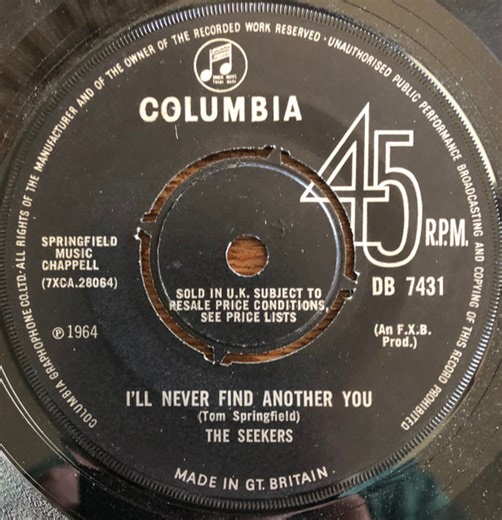 The Seekers - I'll Never Find Another You