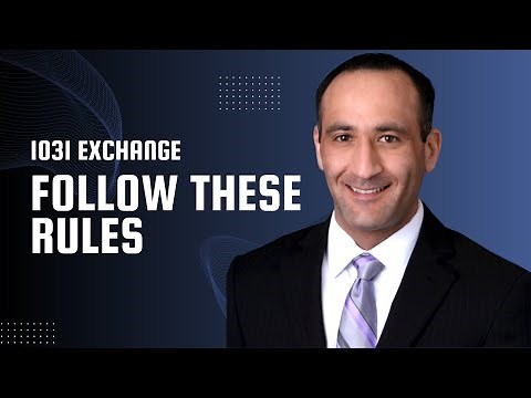 1031 Exchange Rules and Requirements [Explained]