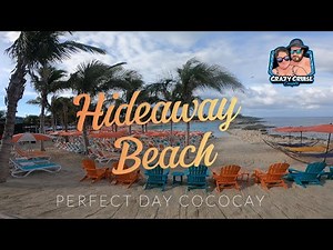 Hideaway Beach | Perfect Day CocoCay Adults Only Paradise | Royal Caribbean Private Island