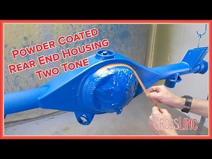 Two Tone Powder Coated Rear End Housing
