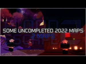 FE2CM | Uncompleted 2022 Maps (Easy and Insane) [Unofficial]