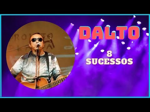 Dalto - Grandes Sucessos