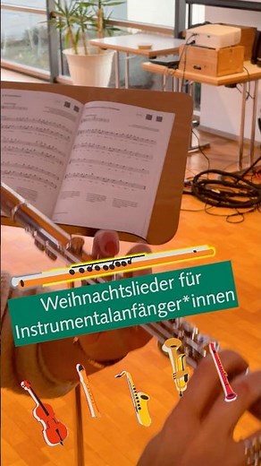 Weihnachtslieder für Instrumentalanfänger*innen