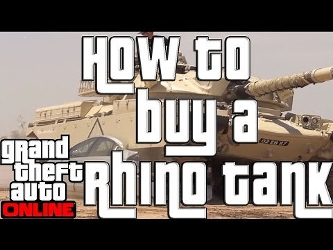 GTA 5 Online How to Buy a Tank GTA Online Rhino Tank