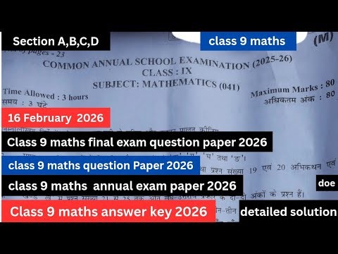 class 9 maths paper annual exam 2026 | solution | class 9 maths final exam 2026 question paper