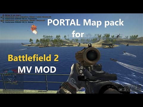 Battlefield 2 - MV MOD 1.0 MAP PACK - DOWNLOAD ! ! ! over 100 MAPS !