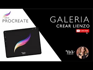 #4: GALERIA: Crear lienzo - Serie completa de PROCREATE en ESPAÑOL
