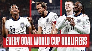 Watch all of England’s goals from the World Cup Qualifiers