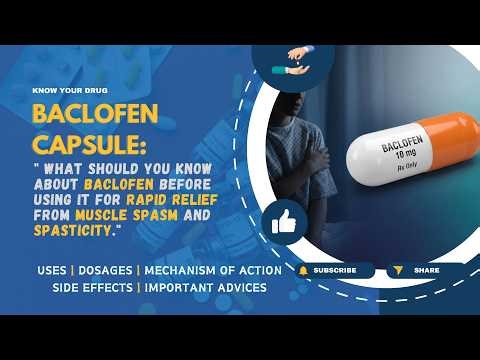 Baclofen Capsule — Uses, Dosage, Mechanisms of action & Side Effects Explained | MediInsights