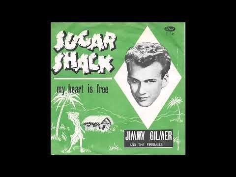 JIMMY GILMER AND THE FIREBALLS - SUGAR SHACK 1963